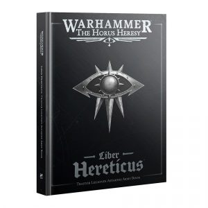 Warhammer The Horus Heresy Liber Hereticus Army Book