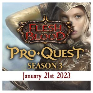 Flesh & Blood ProQuest Season 3