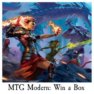 MTG: March of the Machines Modern 'Win A Box' Tournament