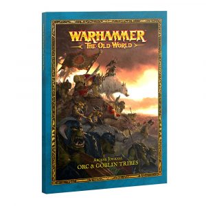 Warhammer The Old World: Orc & Goblin Tribes Arcane Journal