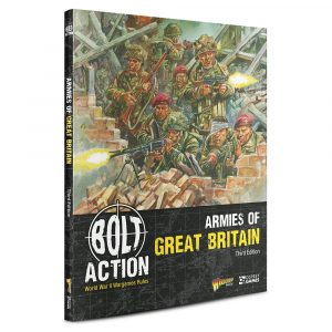 Bolt Action Armies of Great Britain book
