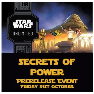 Star Wars Unlimited TCG Secrets of Power Prerelease