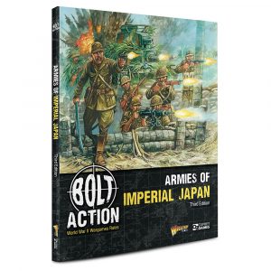 Bolt Action Armies of Imperial Japan Third Edition Softback
