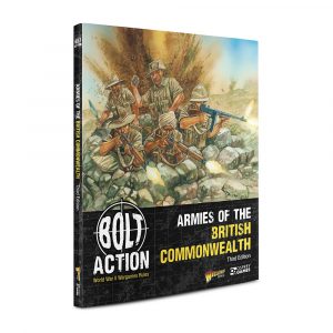 Bolt Action Armies of The British Commonwealth book