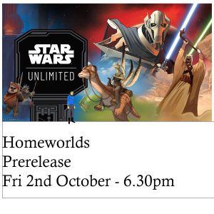 Star Wars Unlimited TCG Homeworlds Prerelease